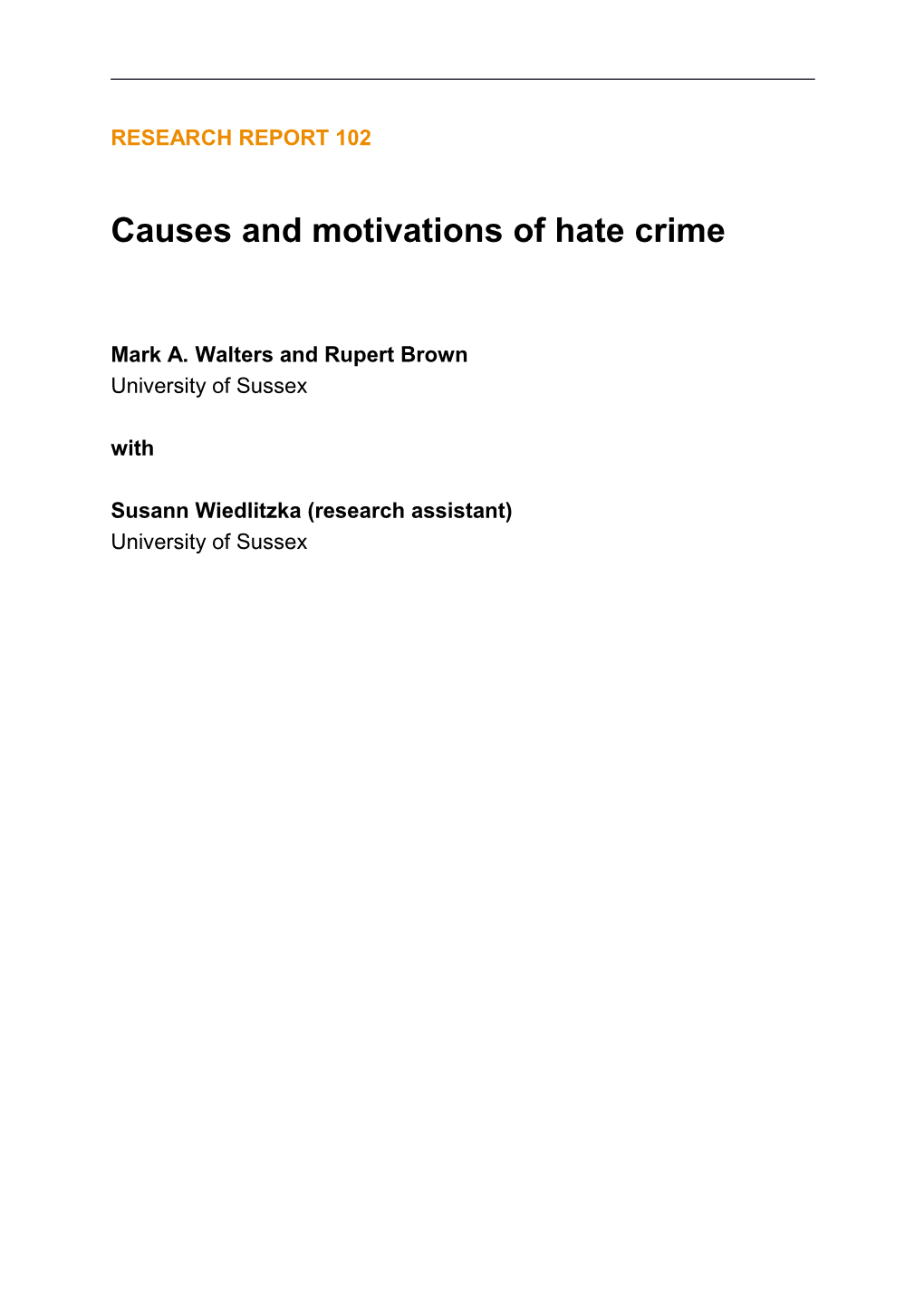 Causes and Motivations of Hate Crime
