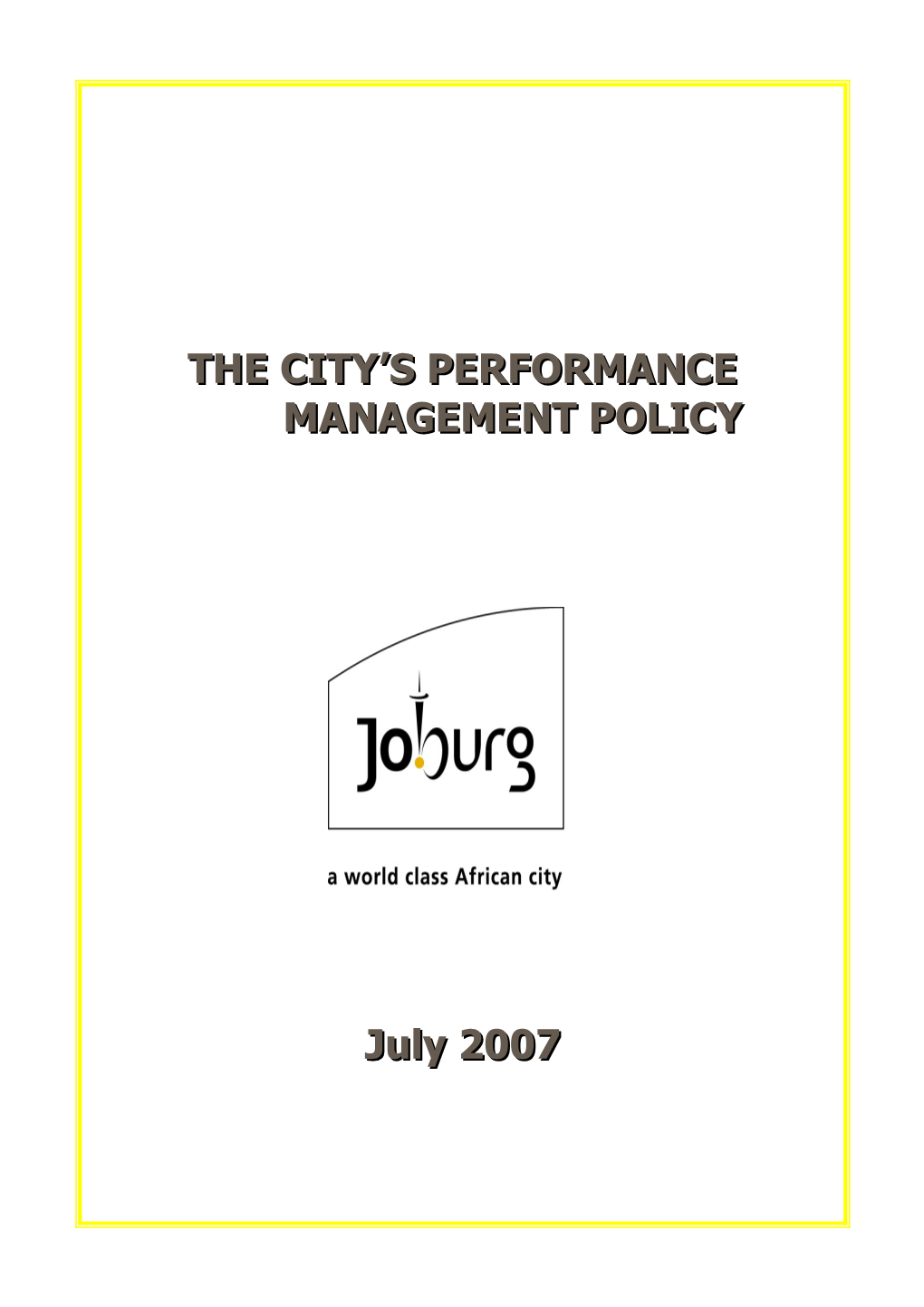 The City S Employee Performance Management Policy and Procedure