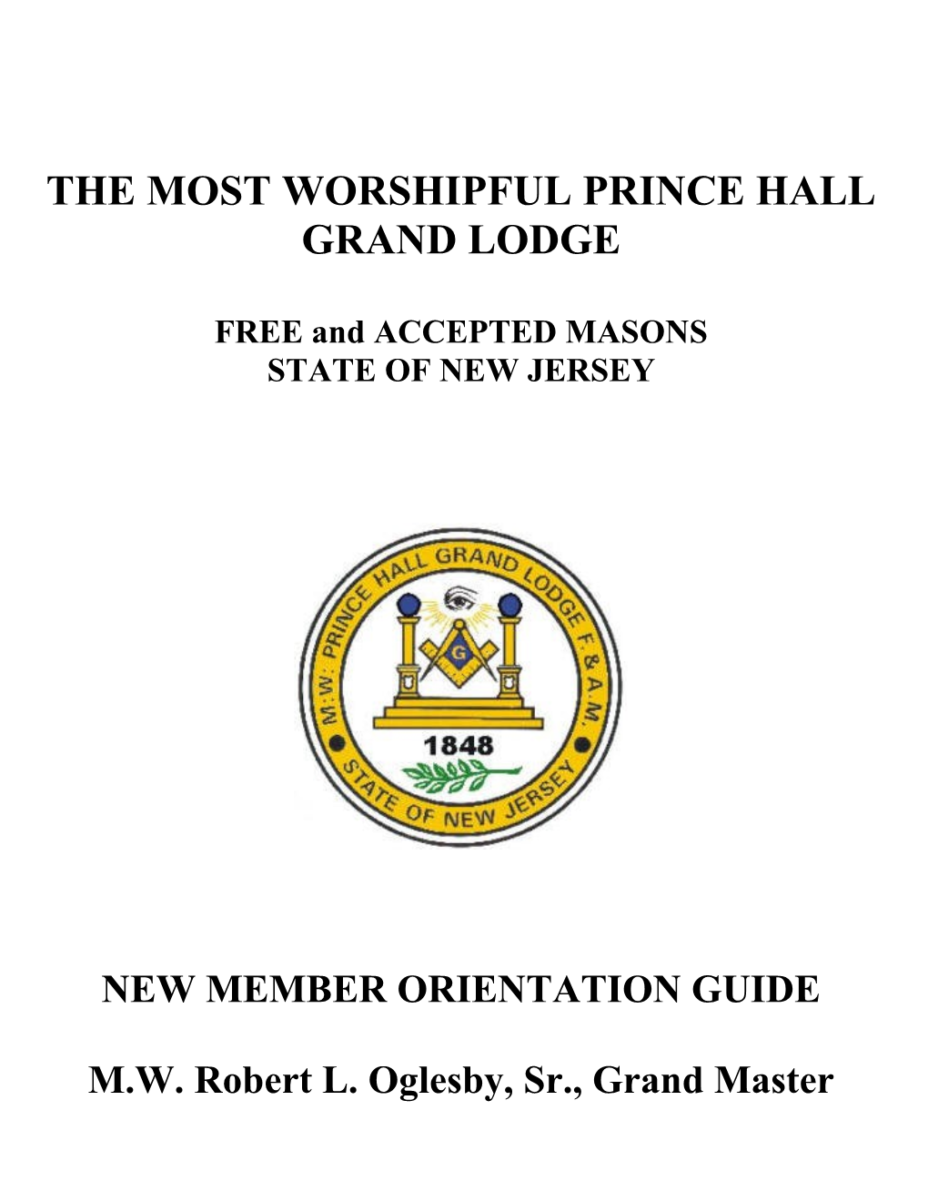 The Most Worshipful Prince Hall Grand Lodge