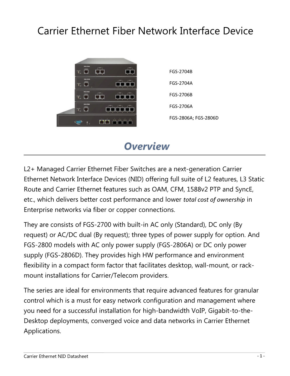 Carrier Ethernet Fiber Network Interface Device