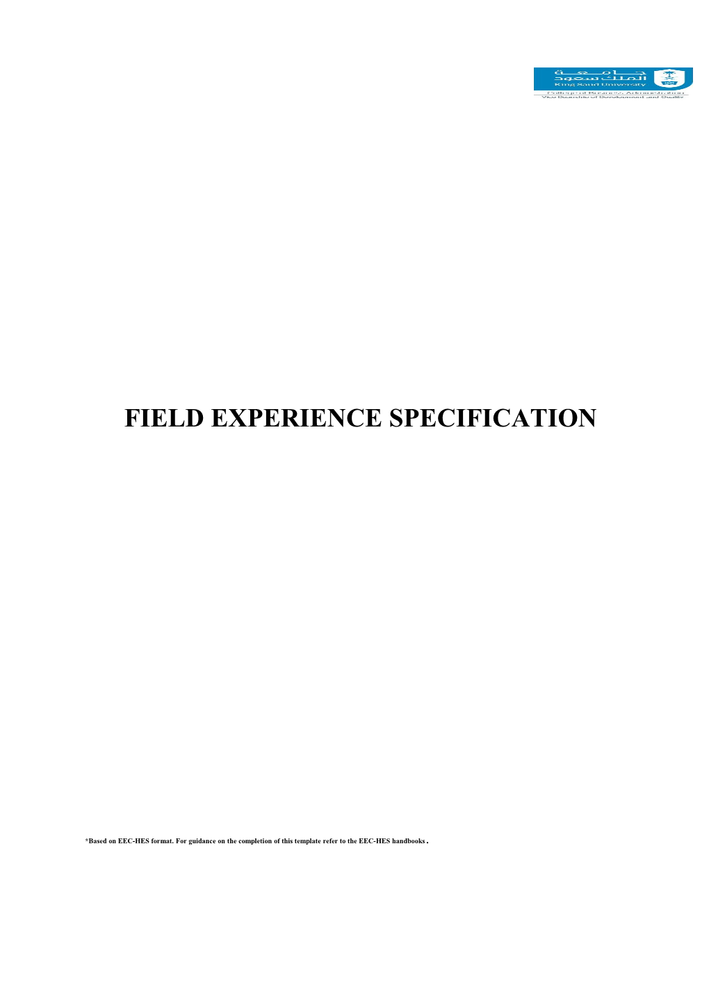 T8 Field Experience Specification 10 6 2017