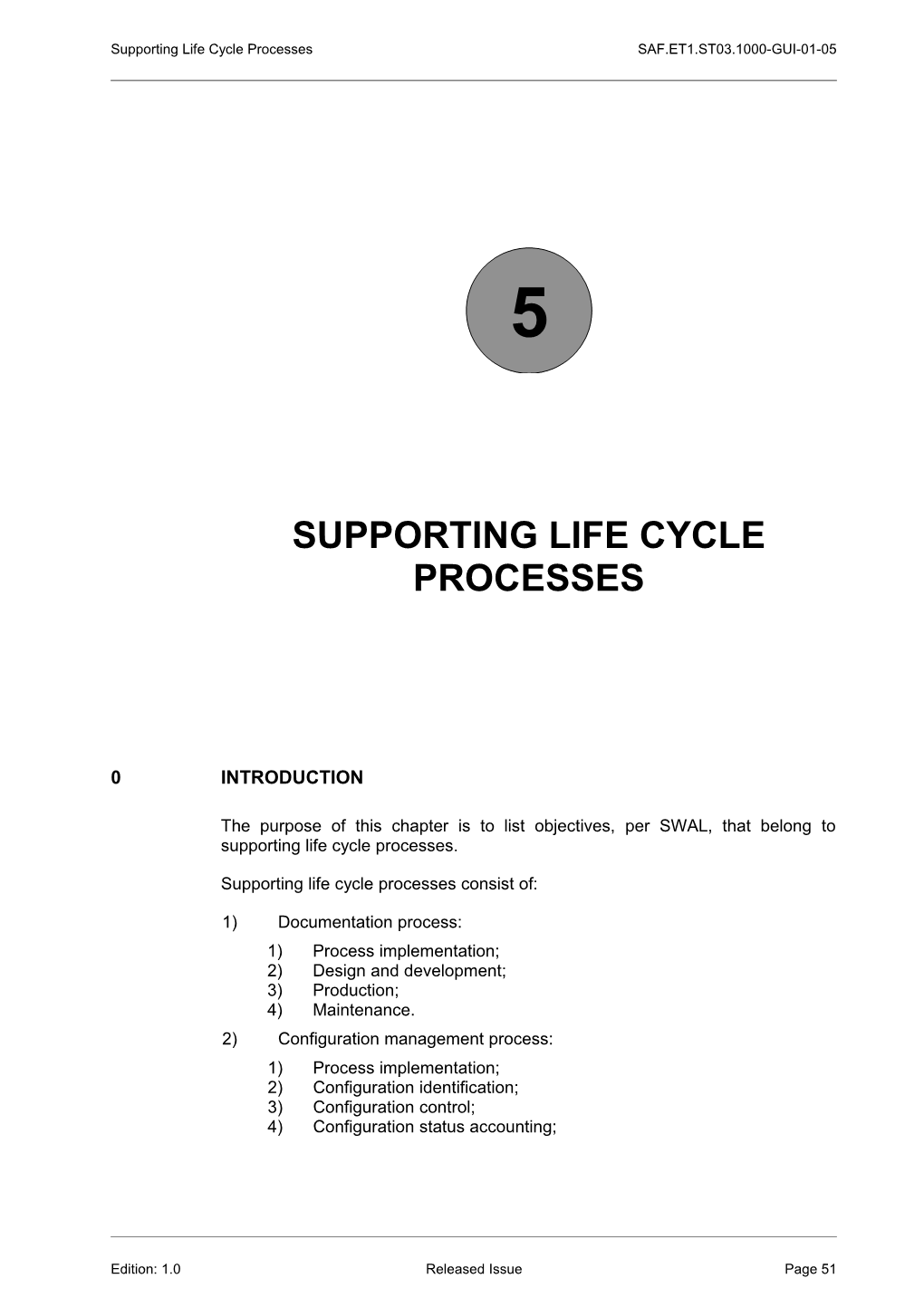 Supporting Life Cycle Processes SAF.ET1.ST03.1000-GUI-01-05