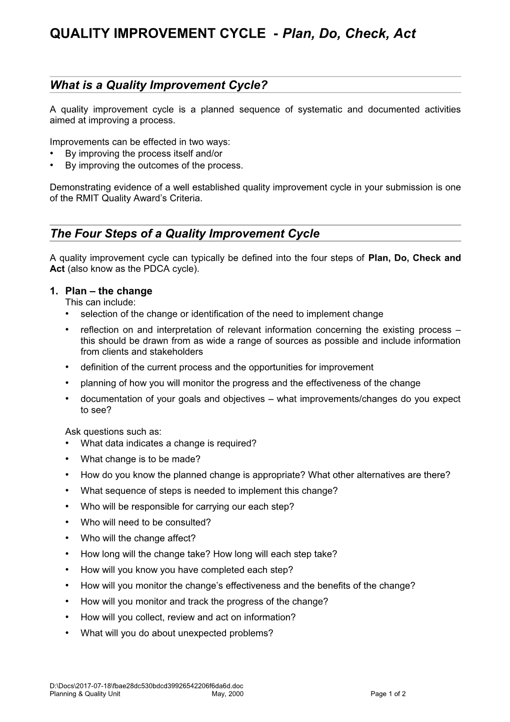 QUALITY IMPROVEMENT CYCLE - Plan, Do, Check, Act