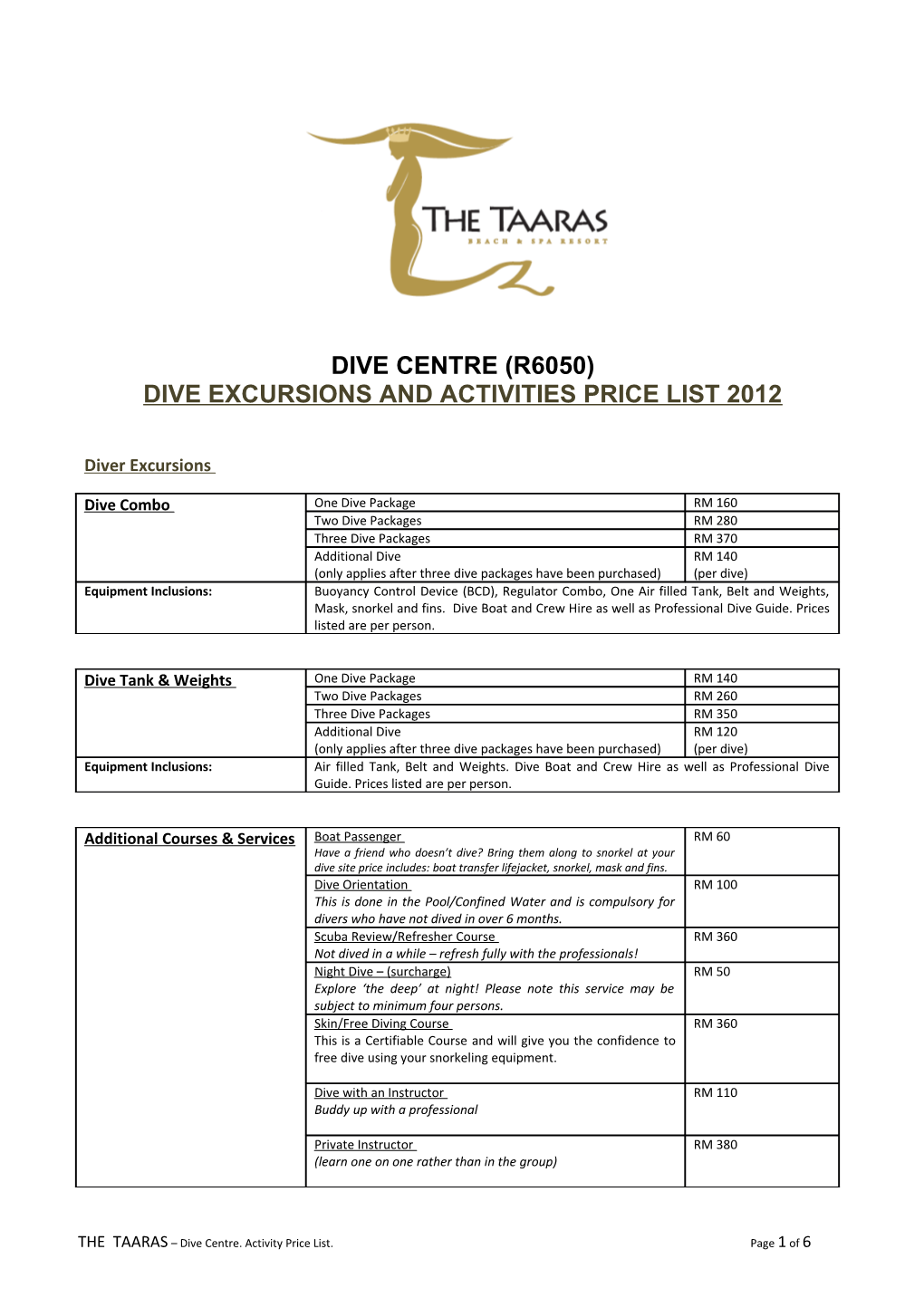 Dive Excursions and Activities Price List 2012