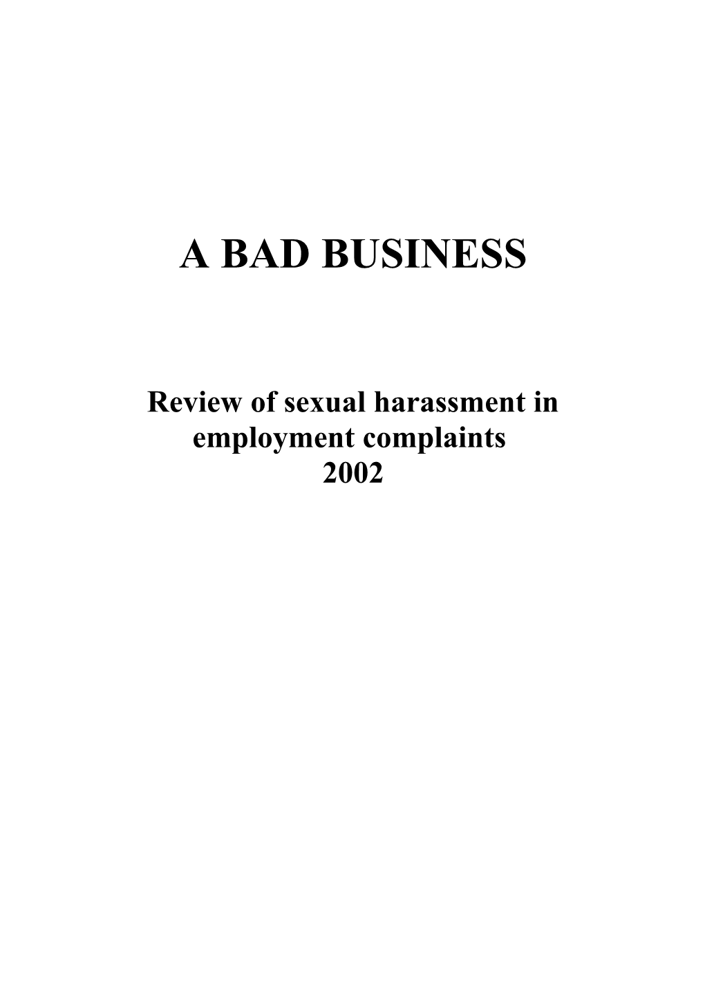 Review of Sexual Harassment in Employment Complaints