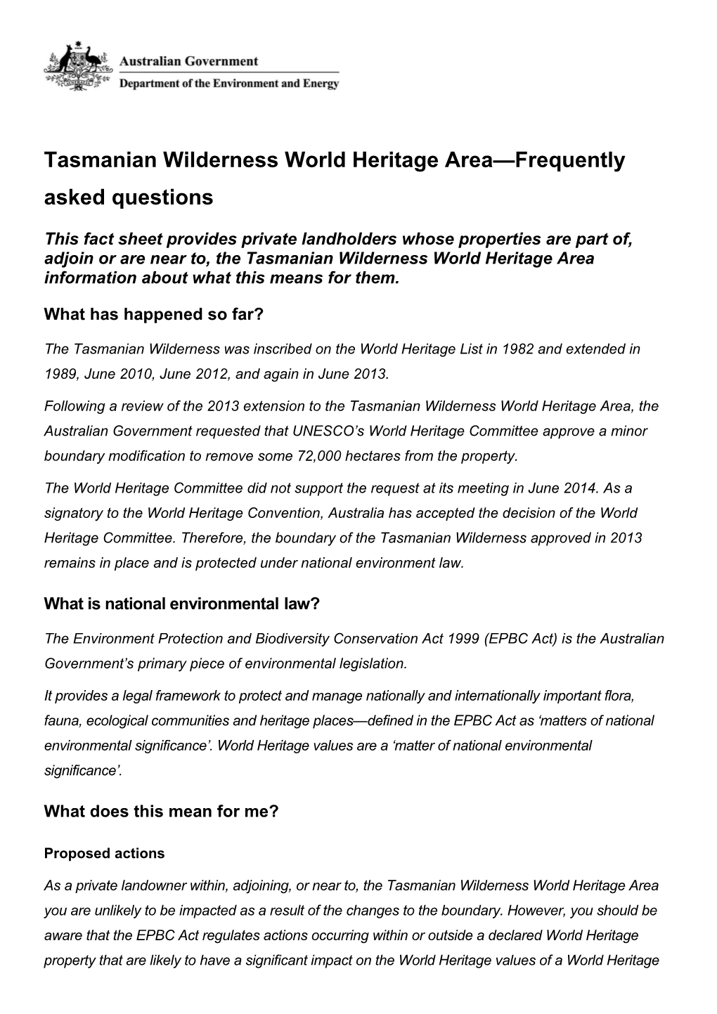 Tasmanian Wilderness World Heritage Area Frequently Asked Questions