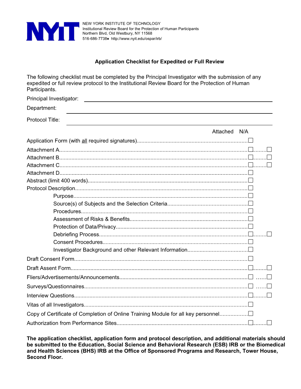Application Checklist for Expedited Or Full Review
