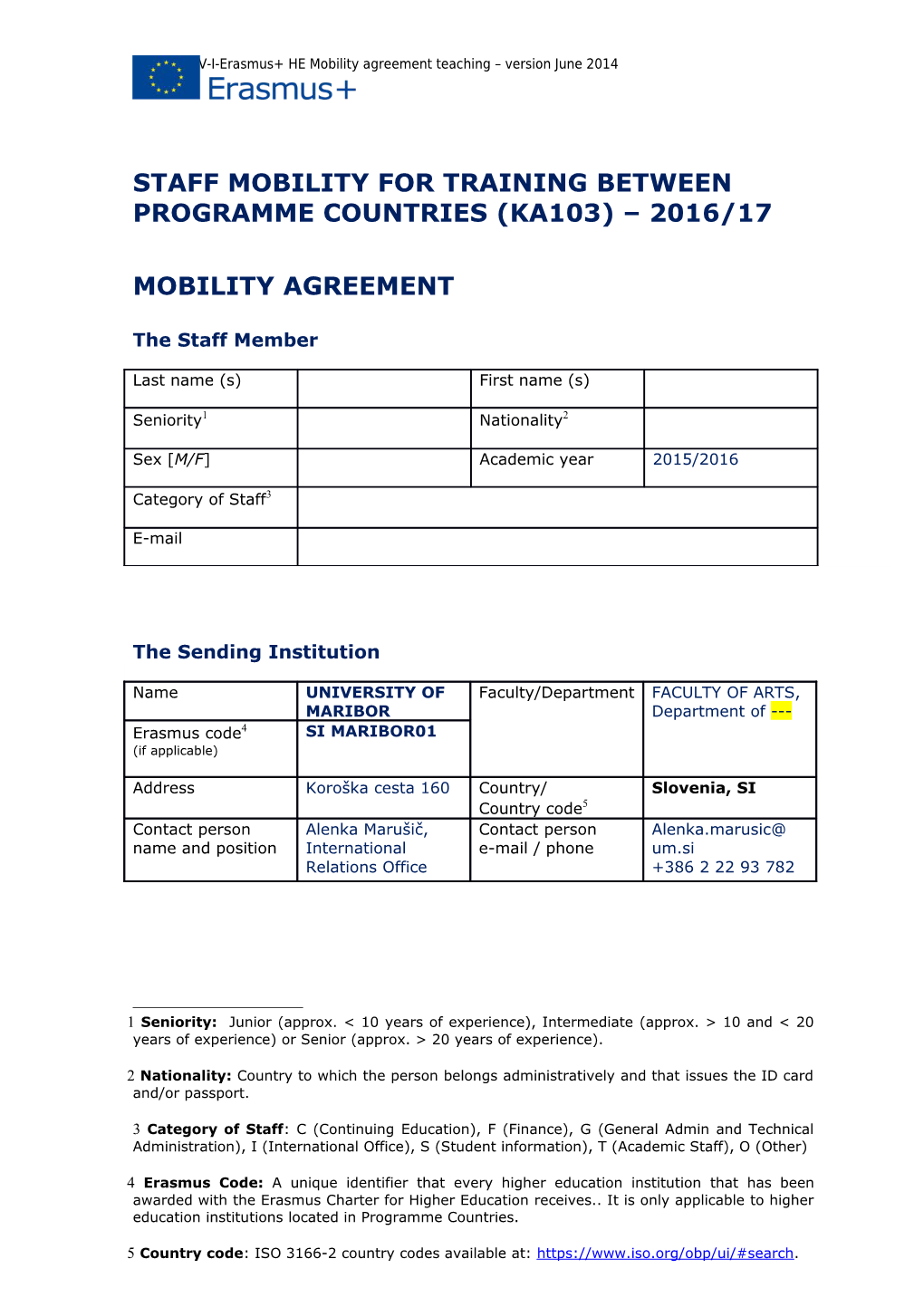 Staff Mobility for Training Between Programme Countries (Ka103) 2016/17