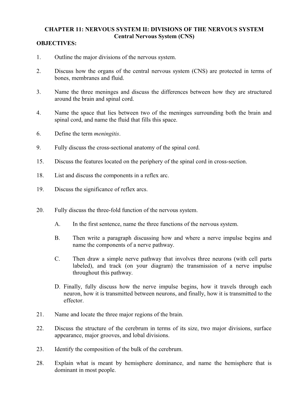 Chapter 11: Nervous System Ii: Divisions of the Nervous System