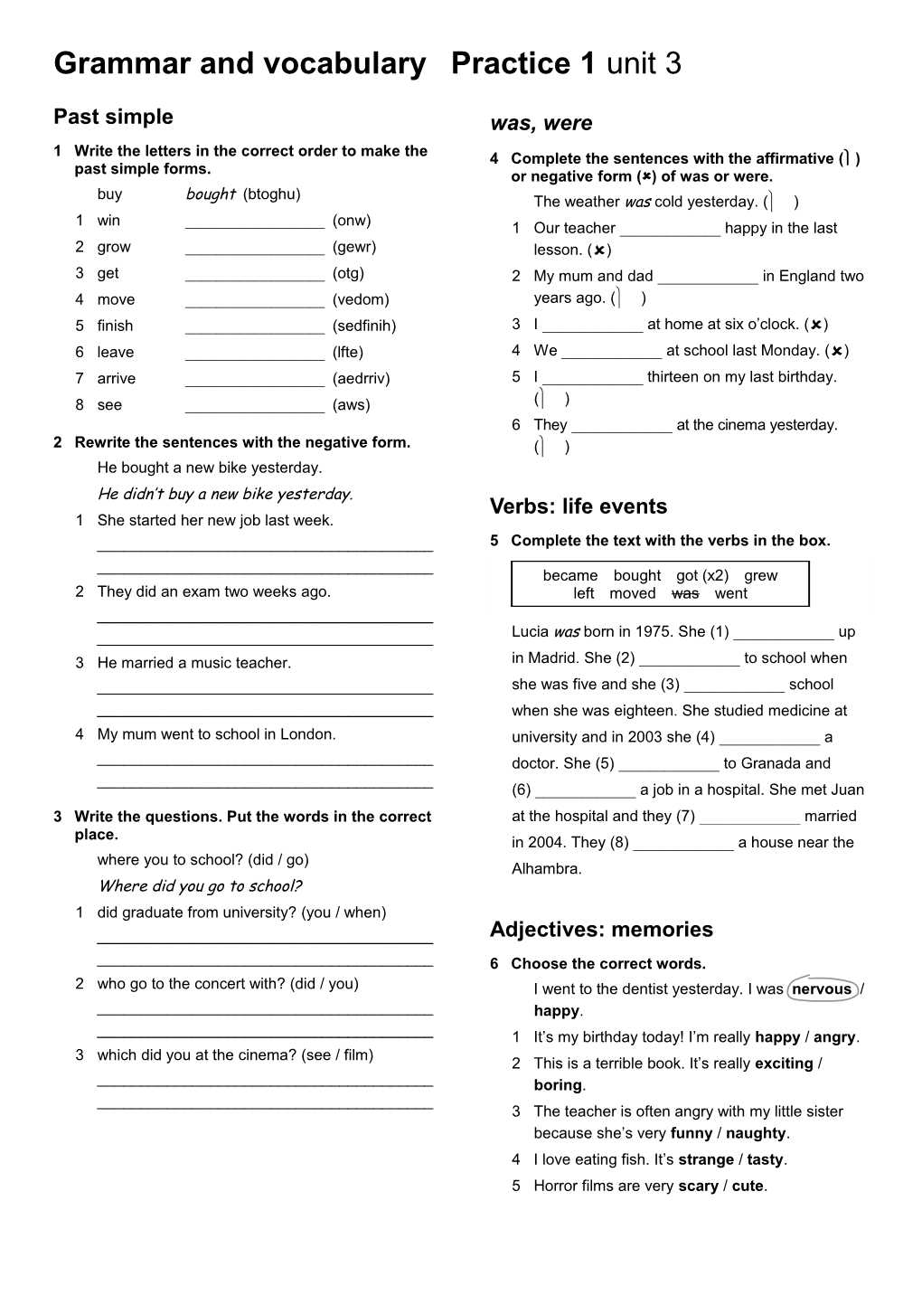 1 Write the Letters in the Correct Order to Make the Past Simple Forms