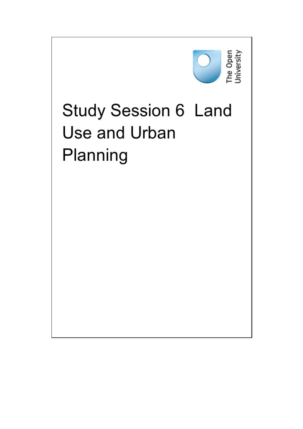Study Session 6 Land Use and Urban Planning