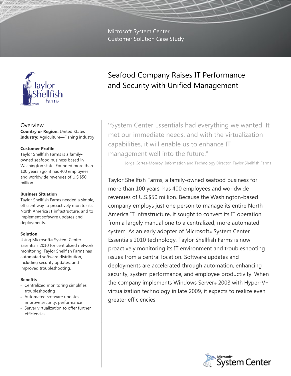 Seafood Company Raises IT Performance and Security with Unified Management