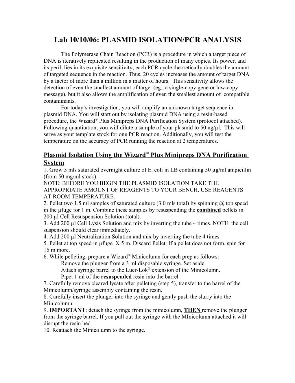 Lab 10/6/05: PLASMID ISOLATION/PCR ANALYSIS