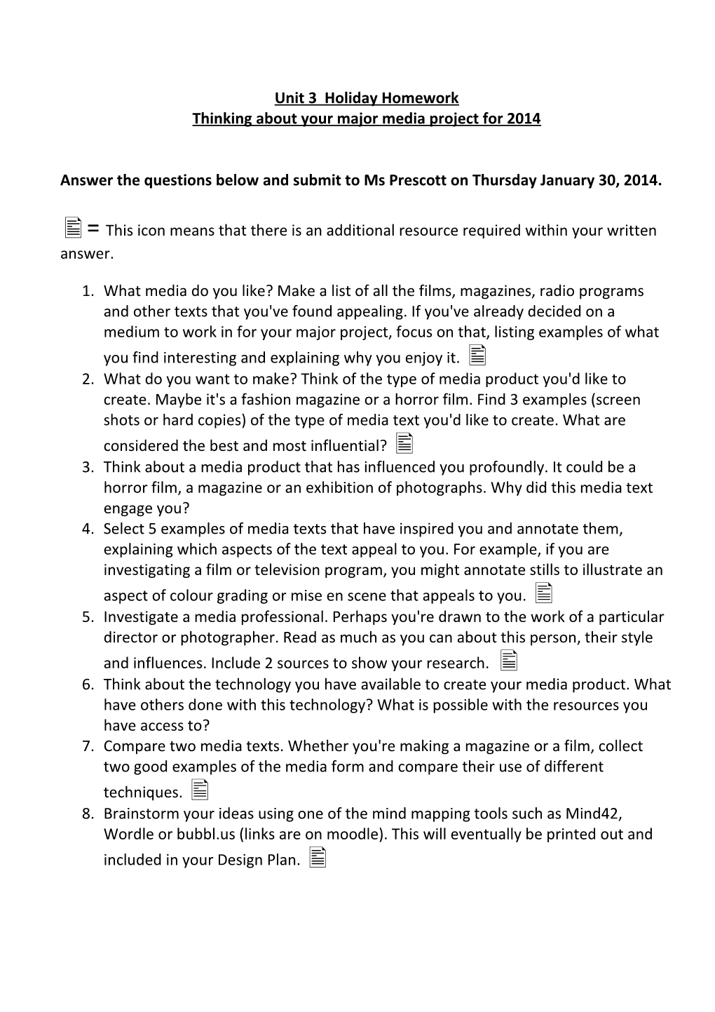 Unit 3 Outcome 3 Holiday Homework