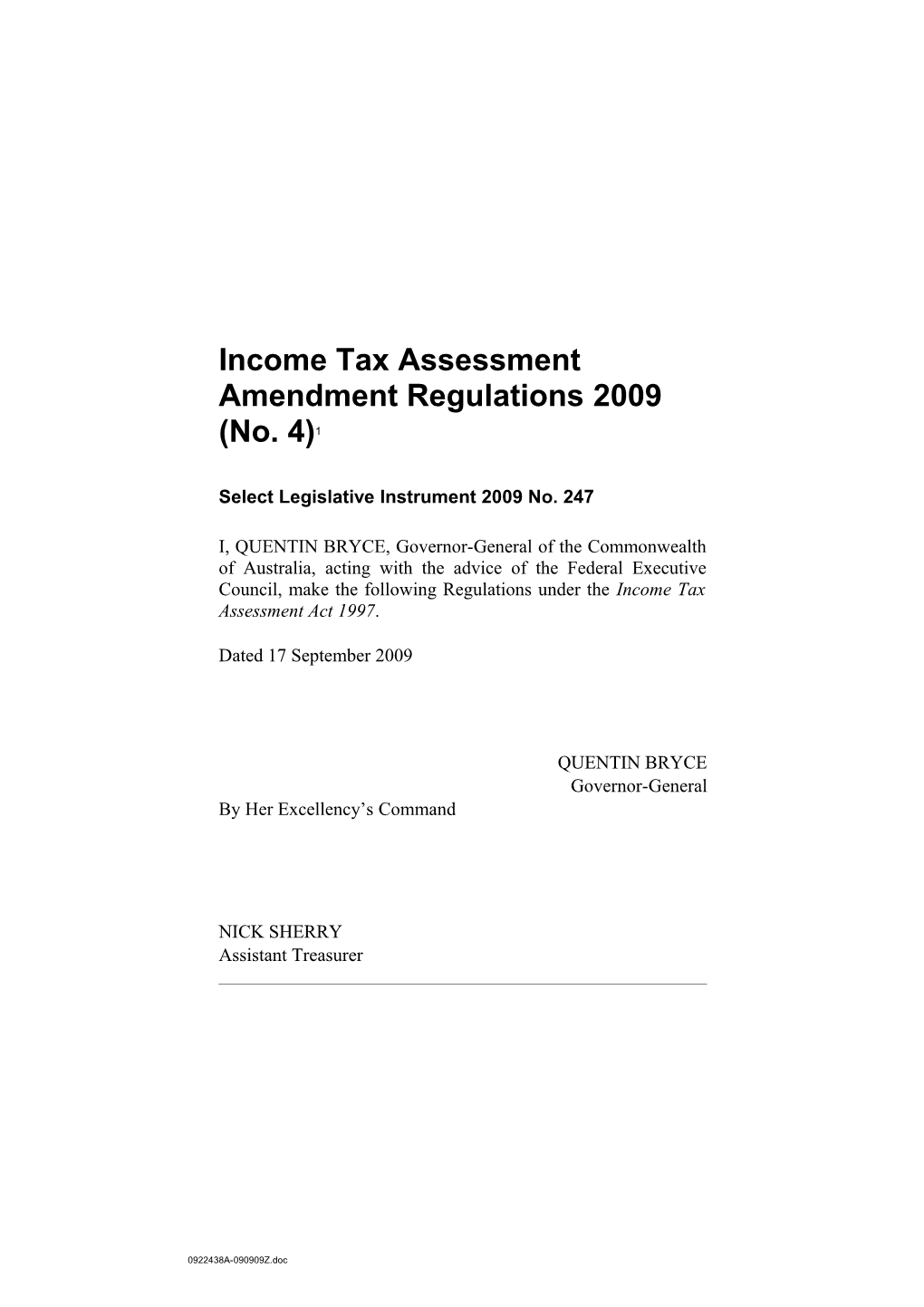 Income Tax Assessment Amendment Regulations 2009 (No. )