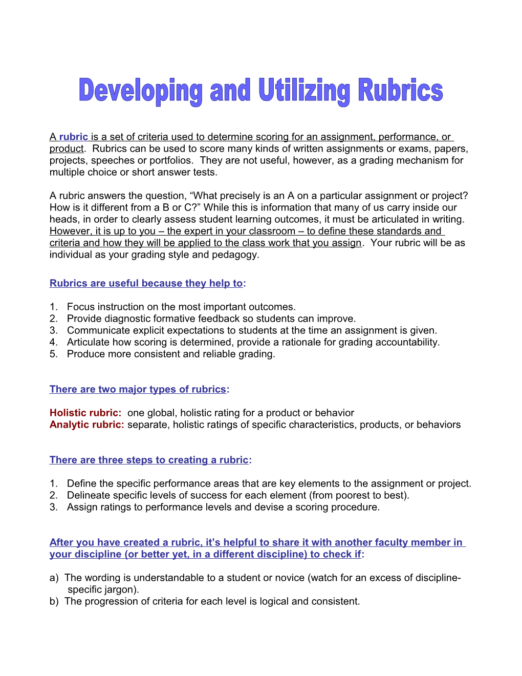 Rubrics Are Useful Because They Help To