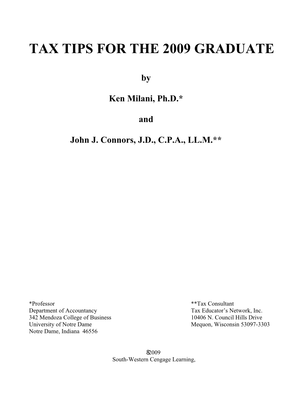 Tax Tips for the 2009 Graduate