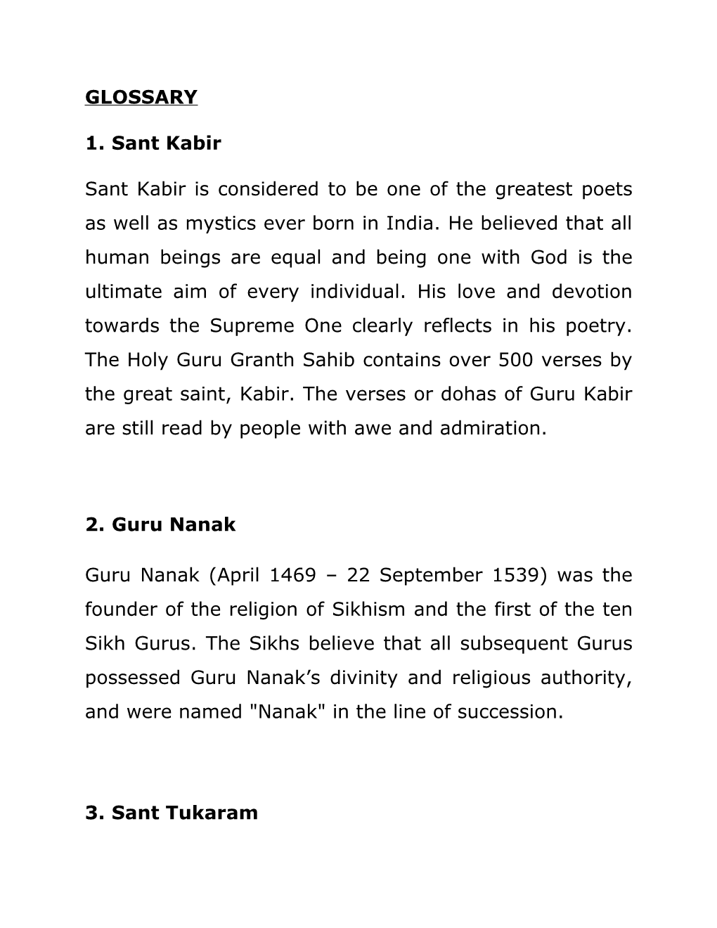 Sant Kabir Is Considered to Be One of the Greatest Poets As Well As Mystics Ever Born In