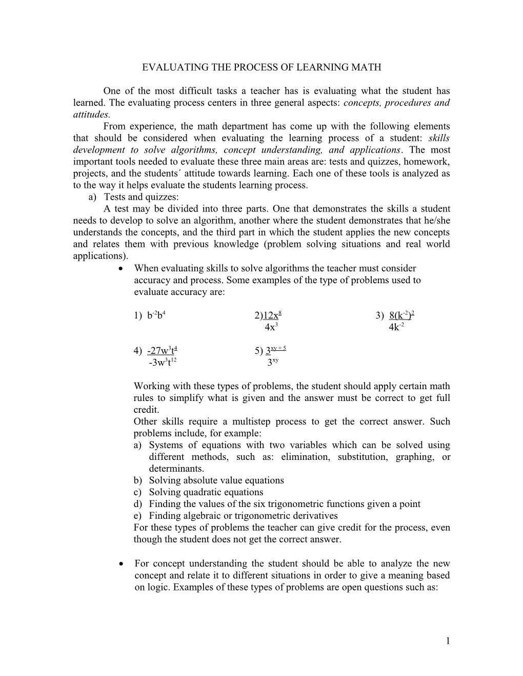 Evaluating the Process of Learning Math