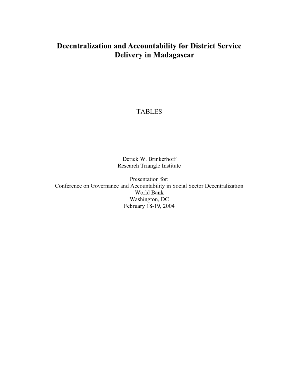 Decentralization And Accountability For District Service Delivery In Madagascar