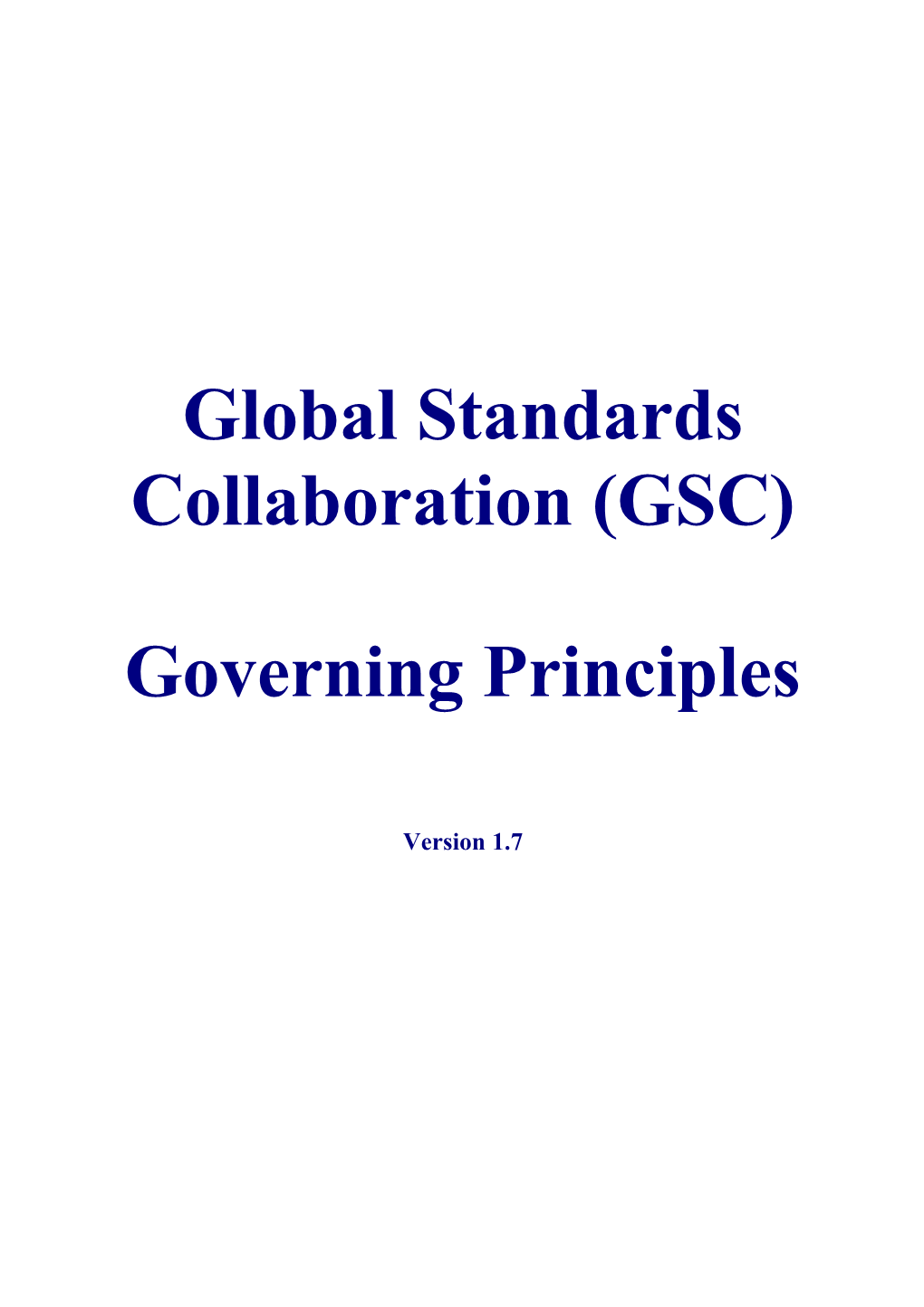 Global Standards Collaboration - Governing Principles