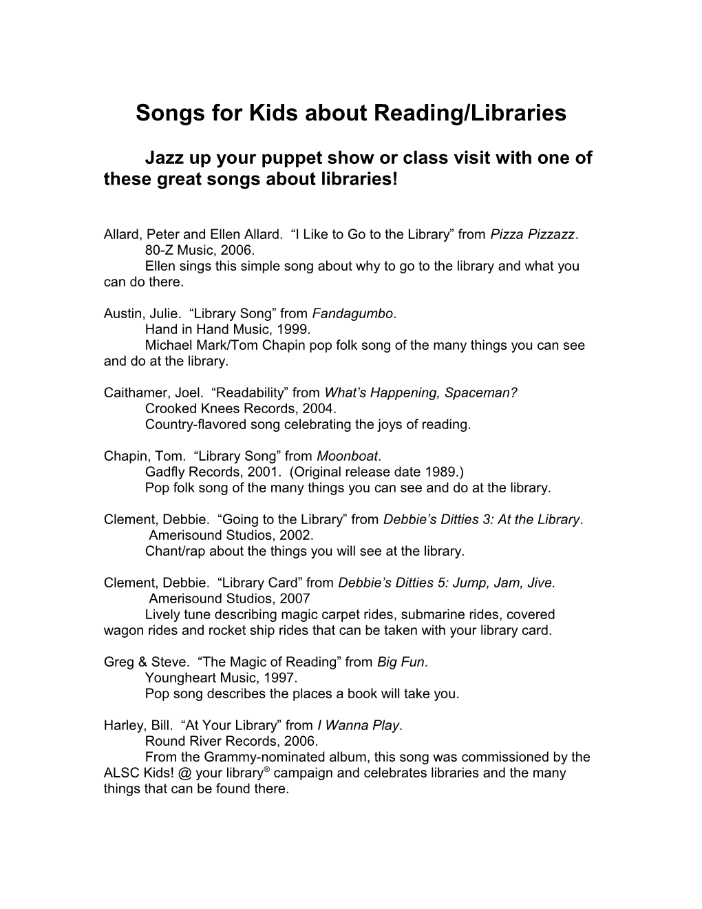 Songs For Kids About Reading/Libraries