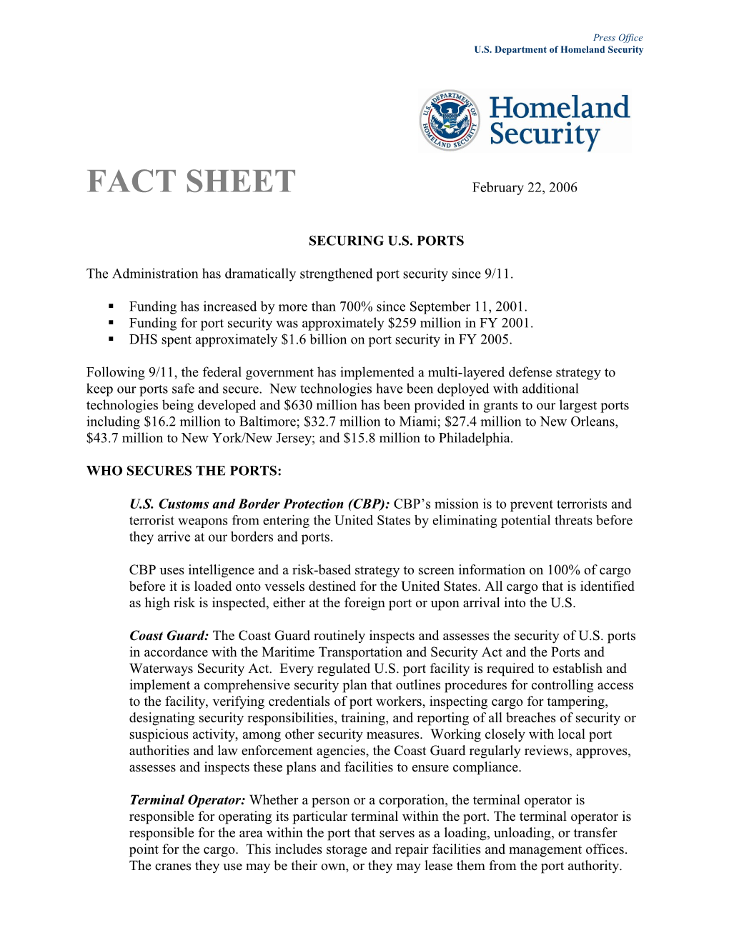 The Administration Has Dramatically Strengthened Port Security Since 9/11