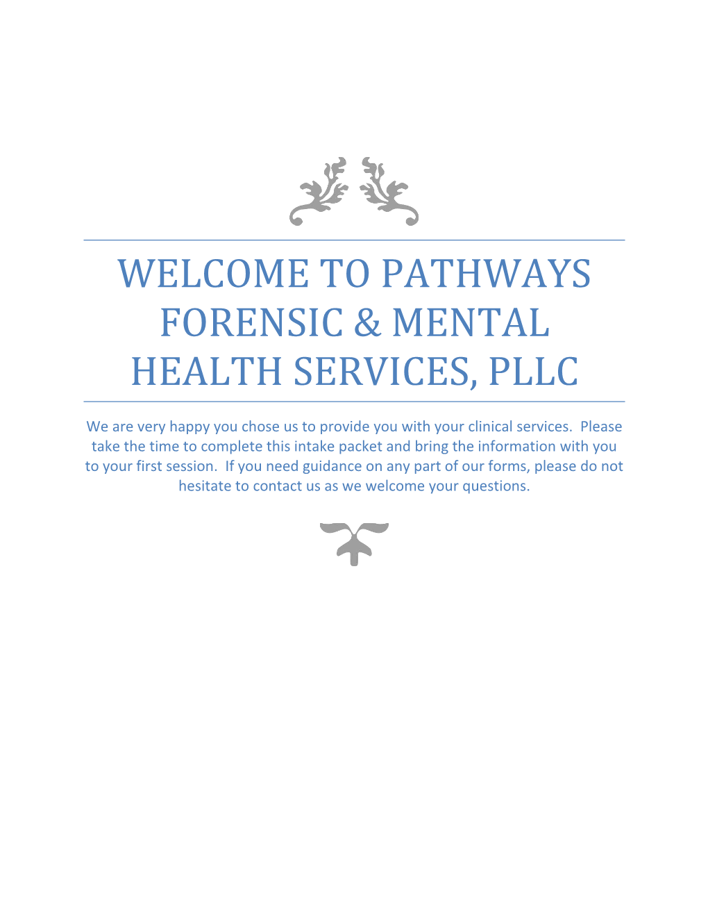 Welcome to Pathways Forensic & Mental Health Services, PLLC
