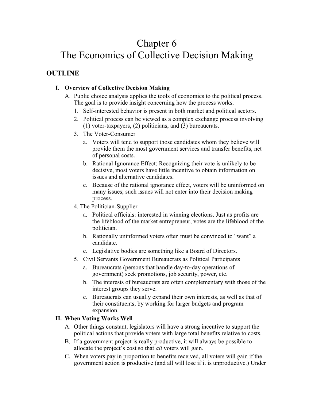 The Economics of Collective Decision Making