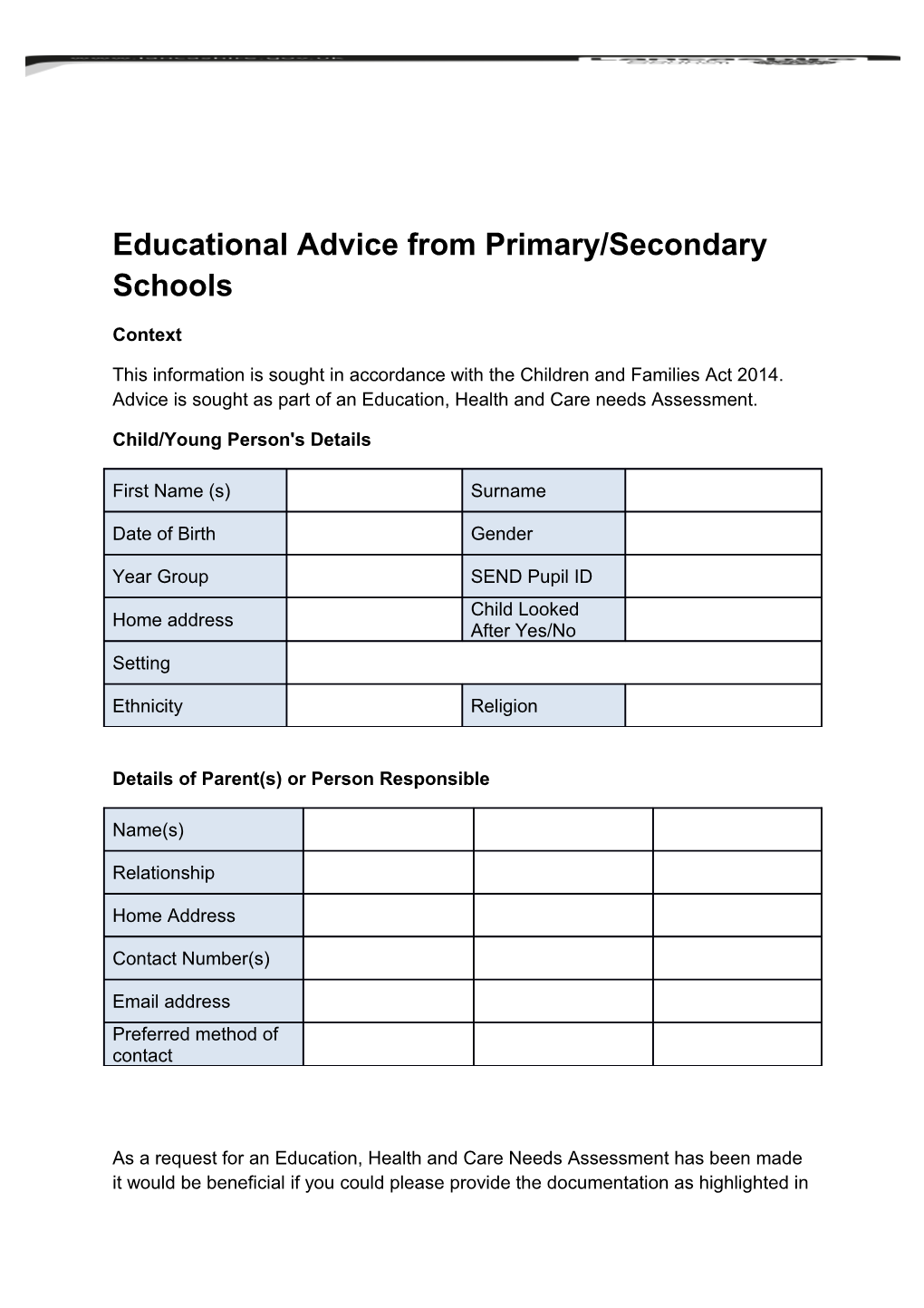 Educational Advice from Primary/Secondary Schools