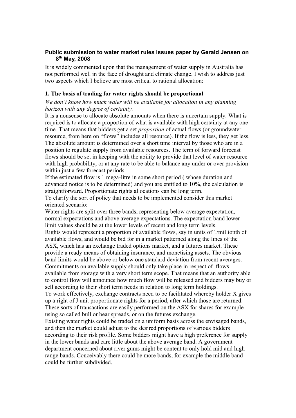 Public Submission to Water Market Rules Issues Paper by Gerald Jensen on 8Th May, 2008