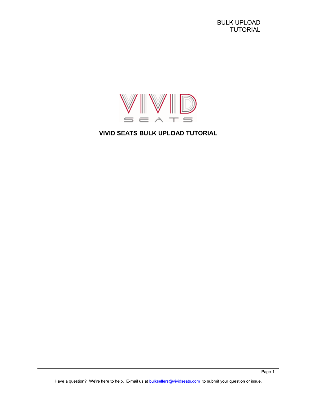 Vivid Seats Bulk Upload Tutorial