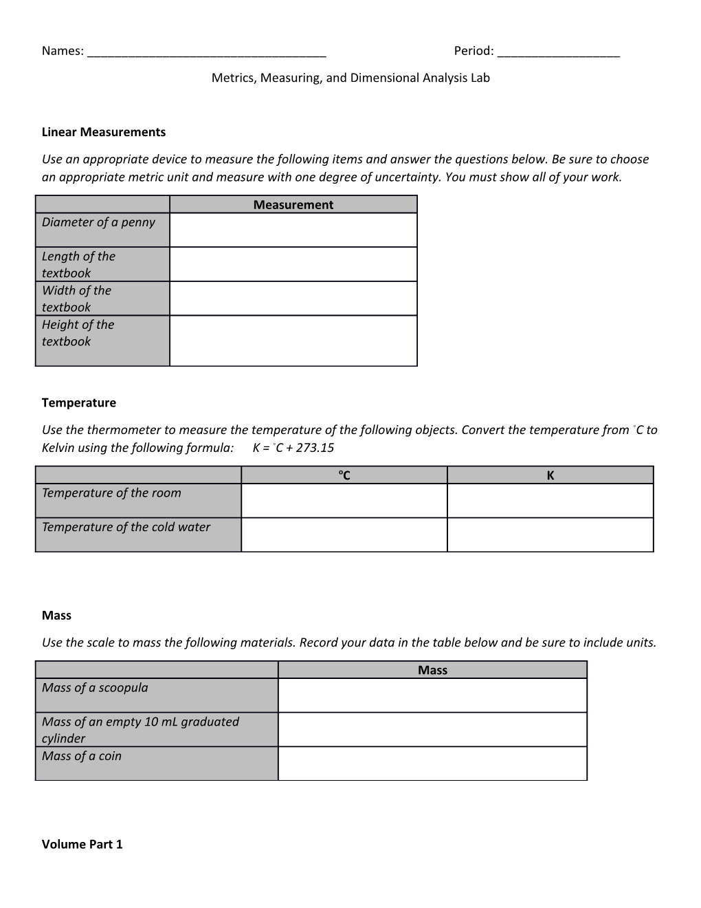 Metrics, Measuring, and Dimensional Analysis Lab