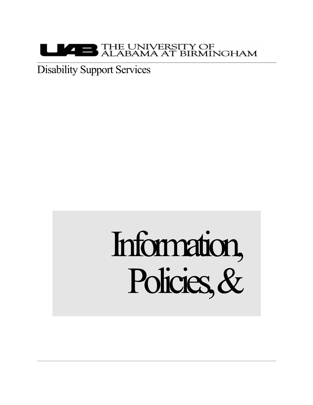 Information, Policies, & Procedures for Faculty & Staff
