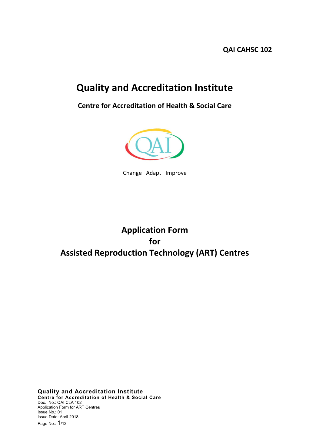 Quality and Accreditation Institute