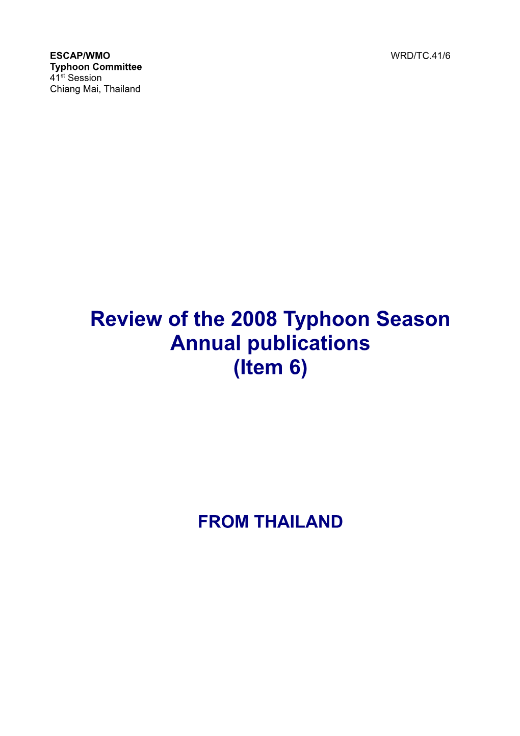 Review of the 2008 Typhoon Season