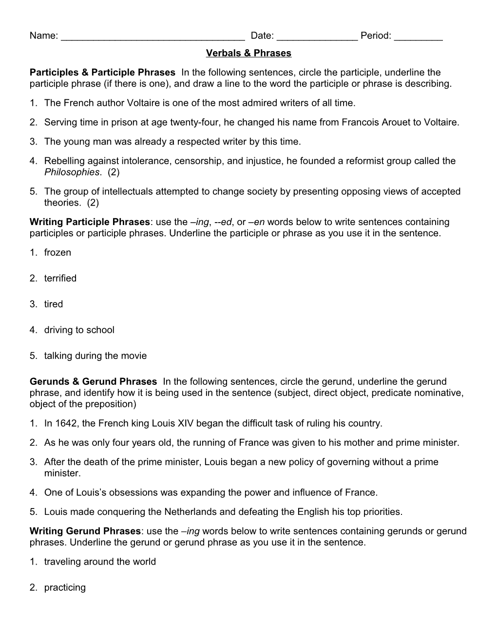 Circle The Gerund, Underline The Gerund Phrase, And How It Is Being Used In The Sentence