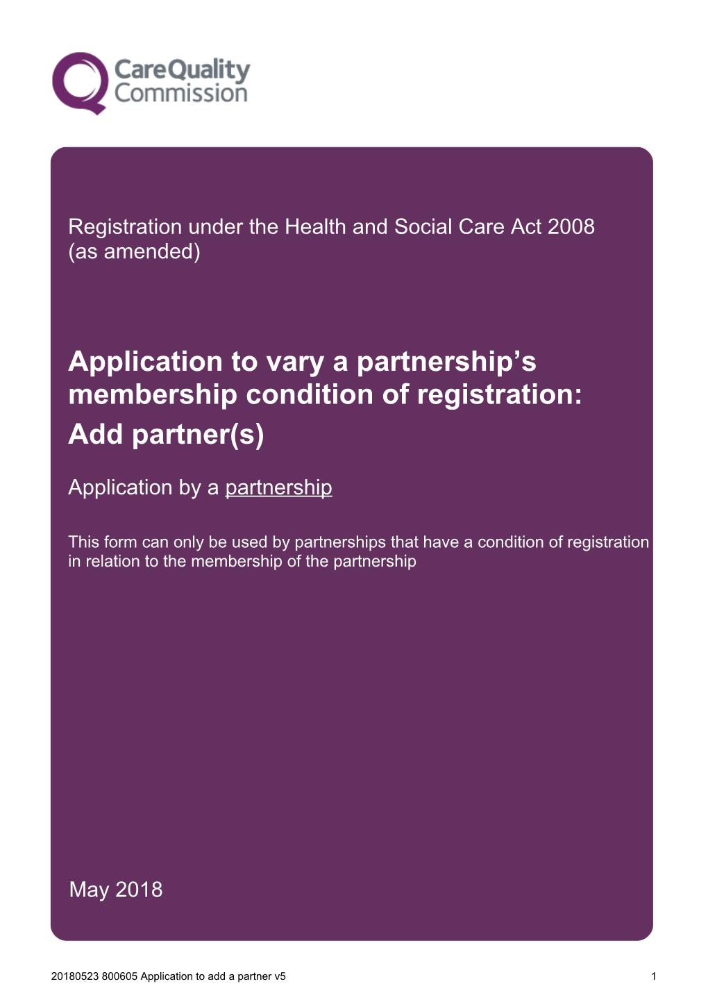 Application to Vary a Partnership S Membership Condition of Registration