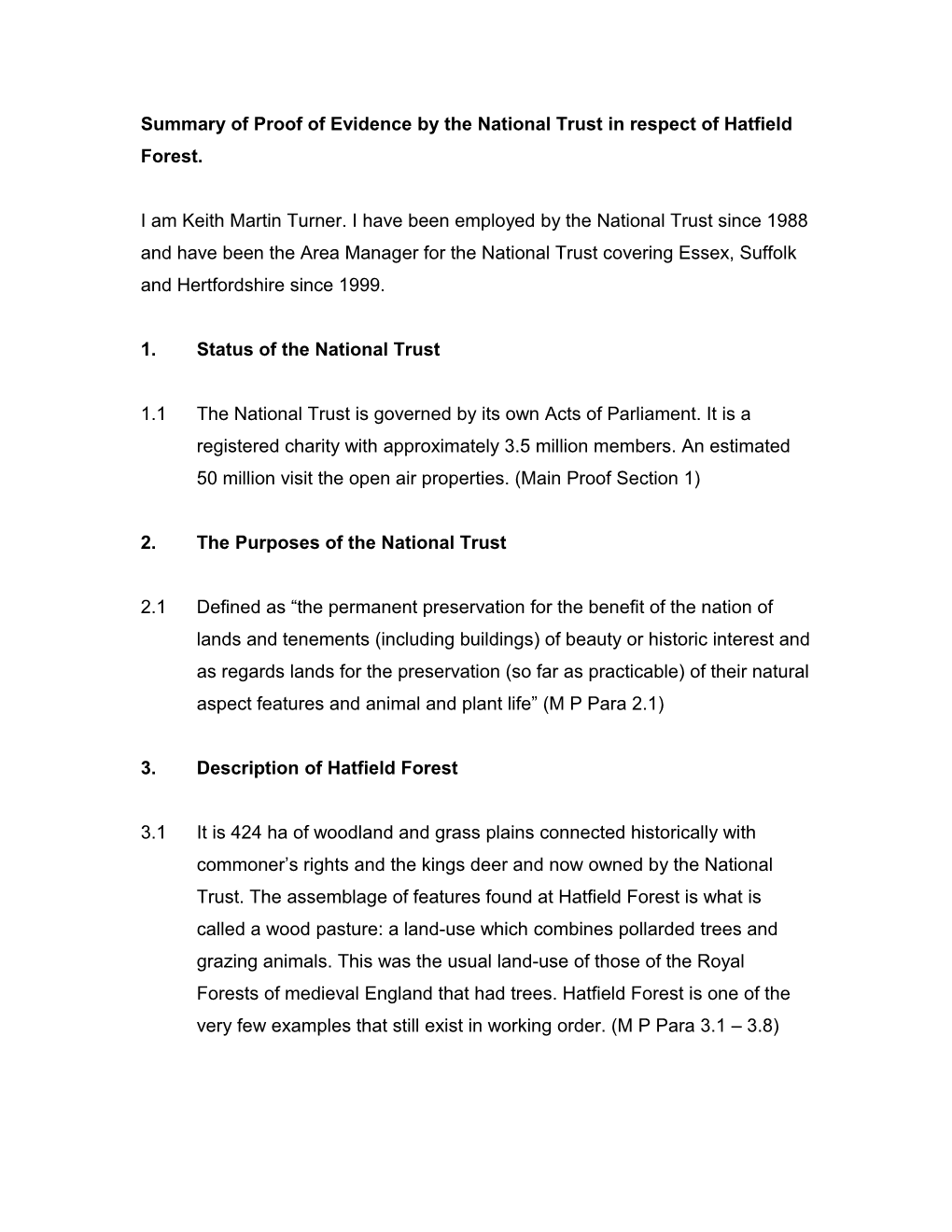 Summary of Proof of Evidence by the National Trust in Respect of Hatfield Forest