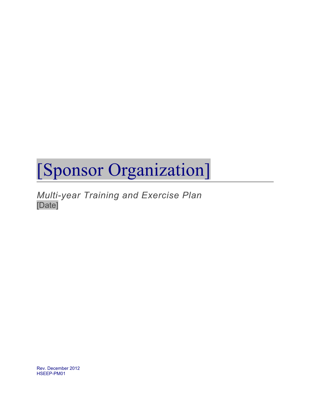 Multi-Year Training Sponsor Organization