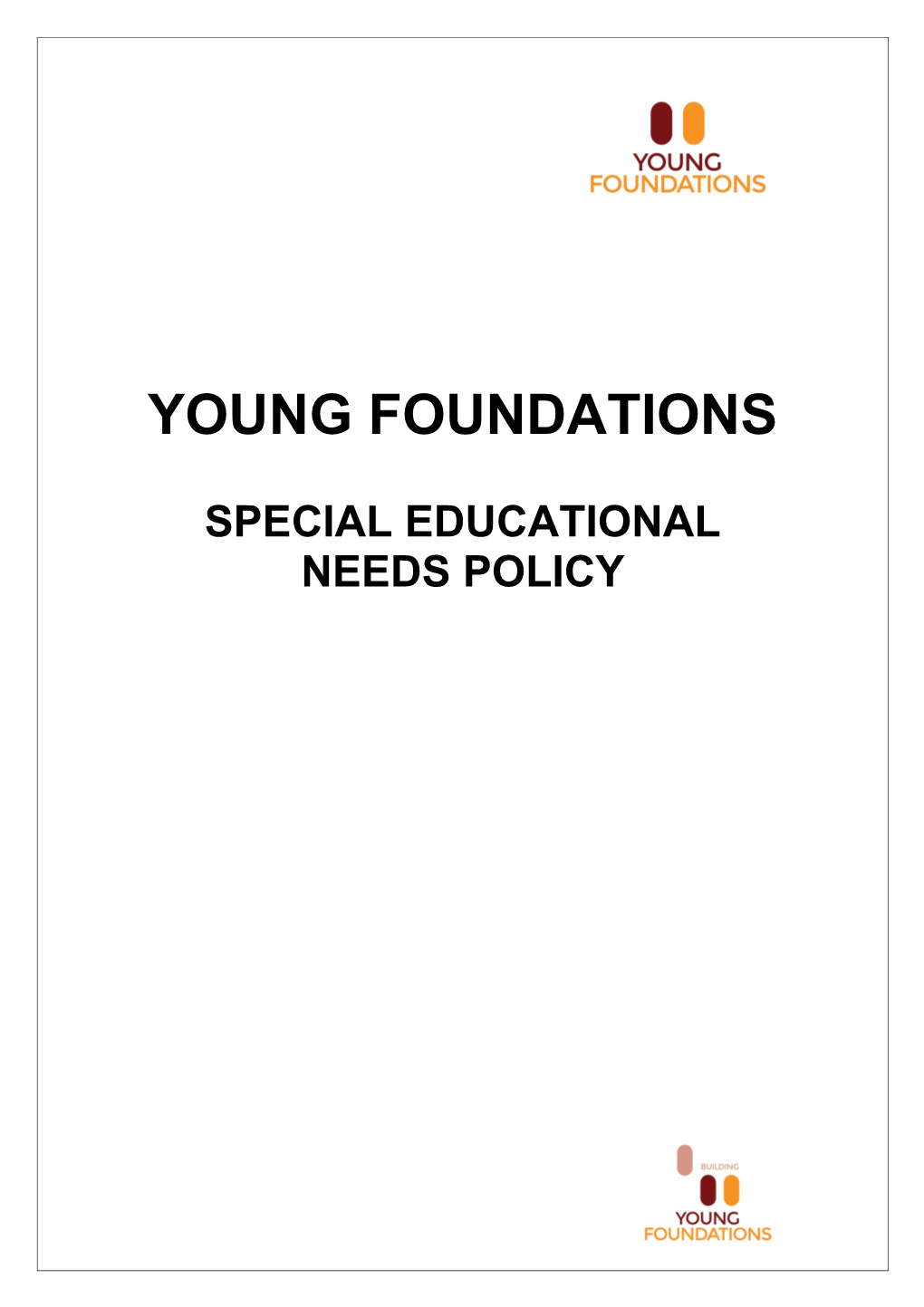 Young Foundations Limited Education Policies and Procedures