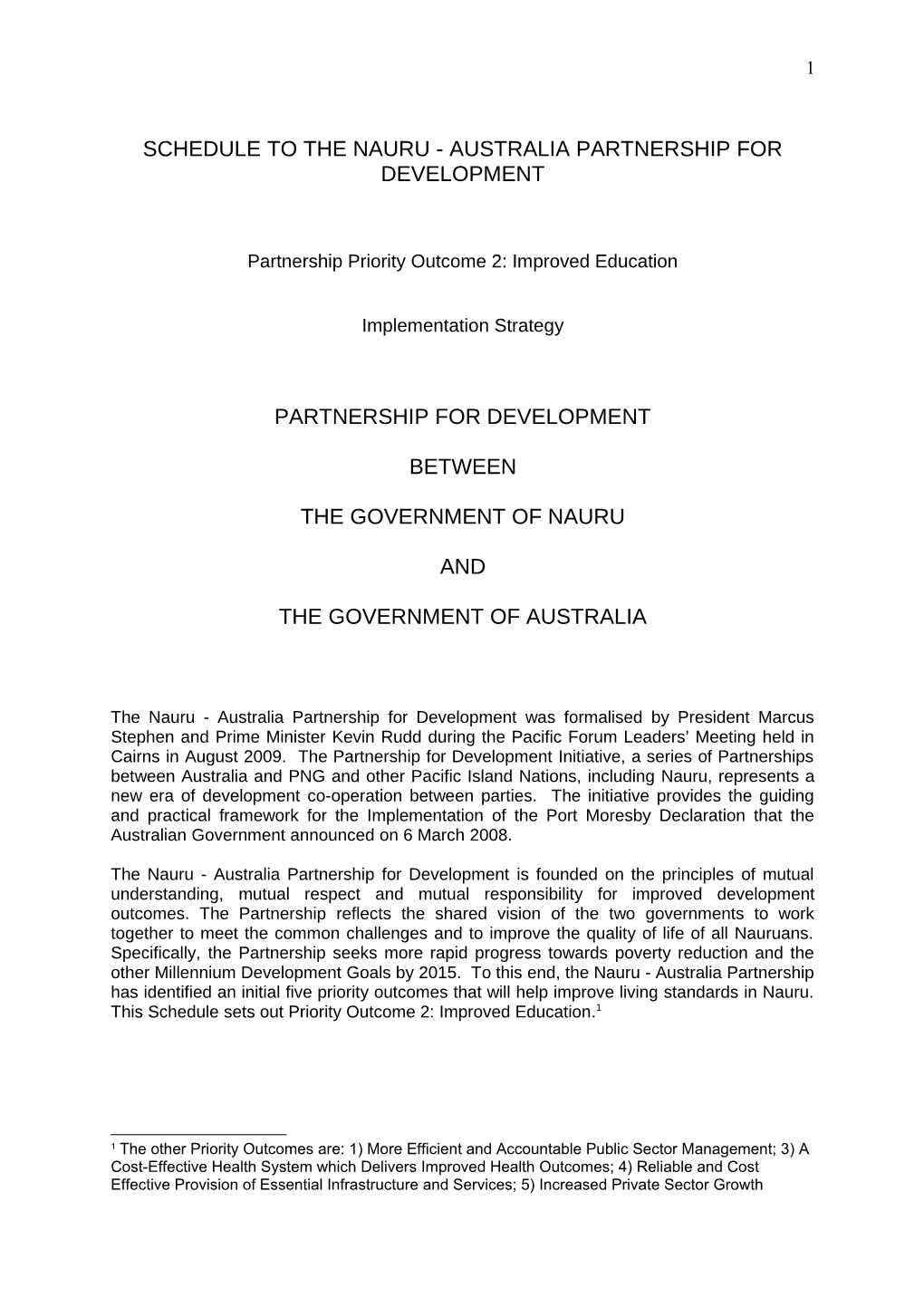 Schedule to the Nauru - Australia Partnership for Development