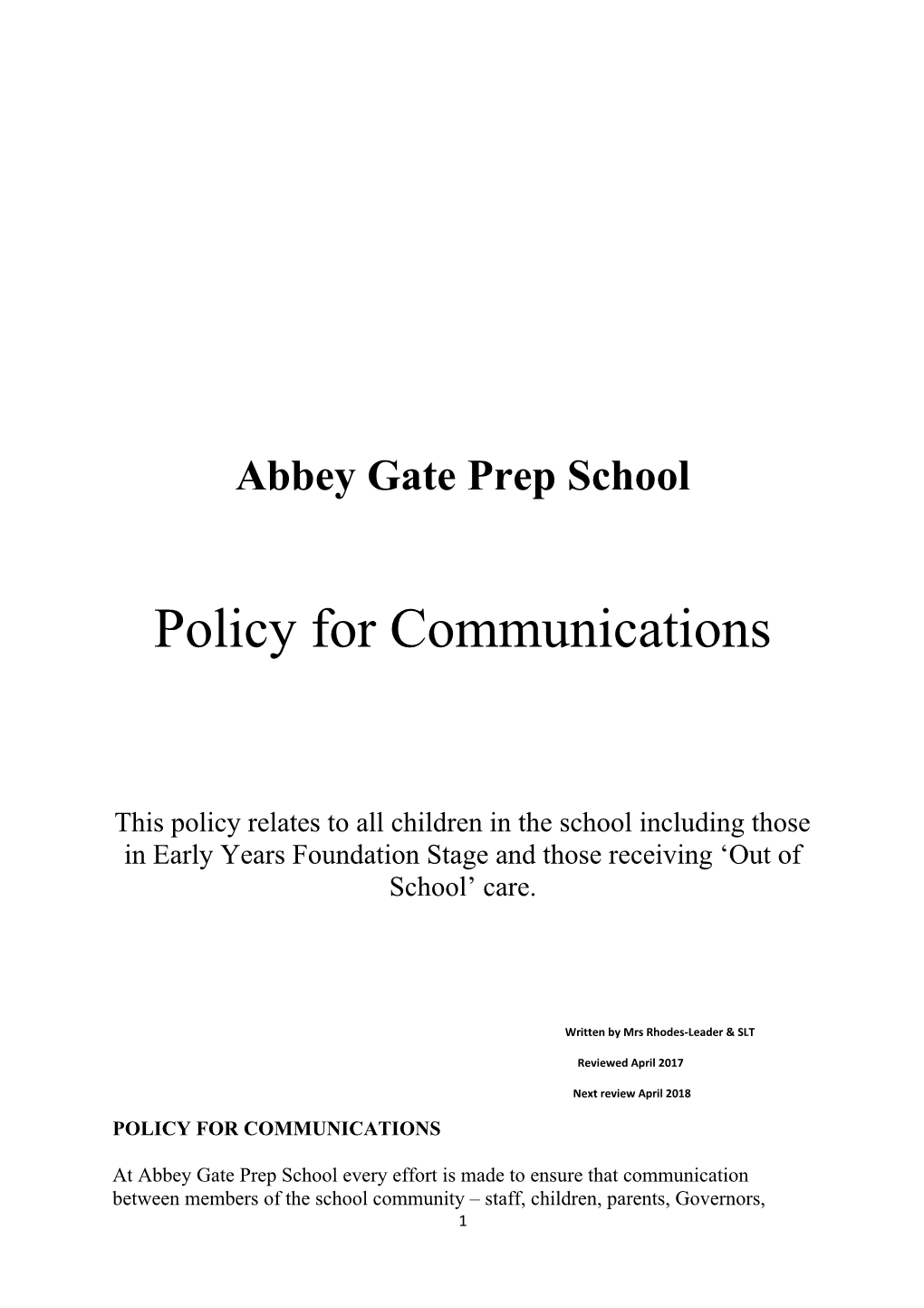 Abbey Gate Prep School Policy for Communications