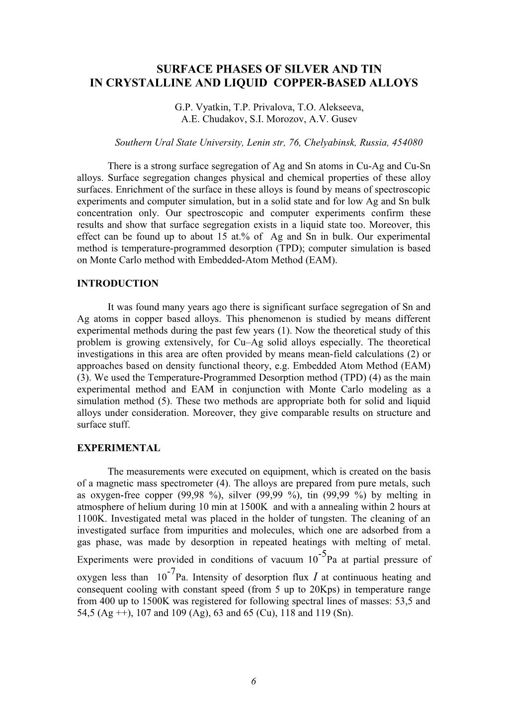 Surface Phases of Silver and Tinin Crystalline and Liquid Copper-Based Alloys