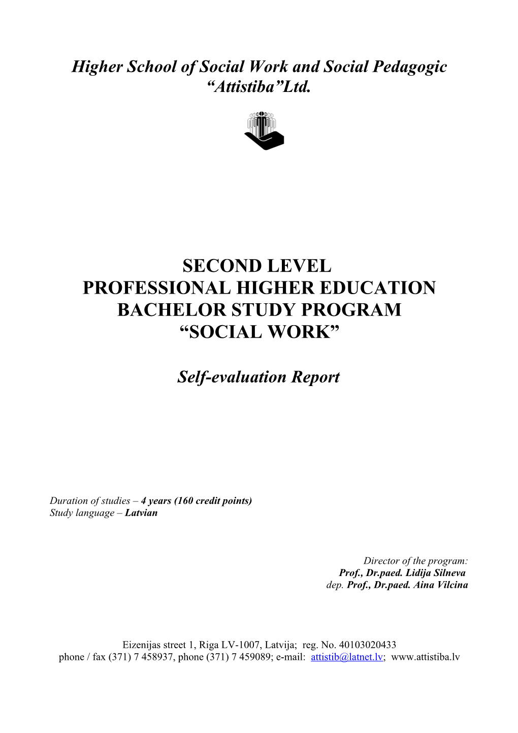 Professional Higher Education Bachelor Study Program