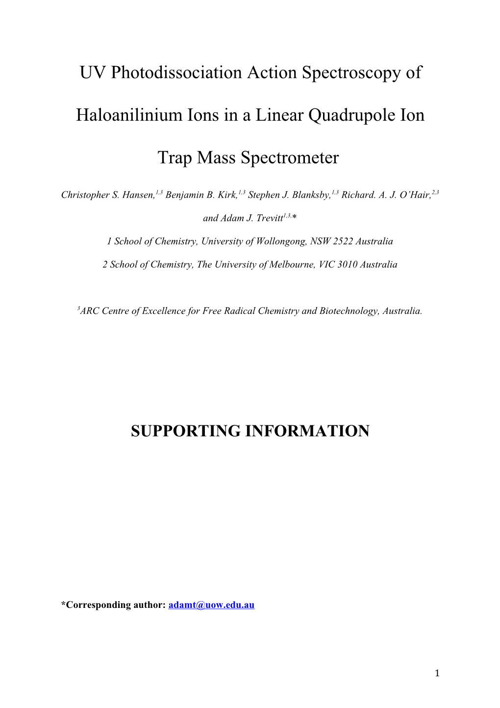 UV Photodissociation Action Spectroscopy of Haloanilinium Ions in a Linear Quadrupole Ion