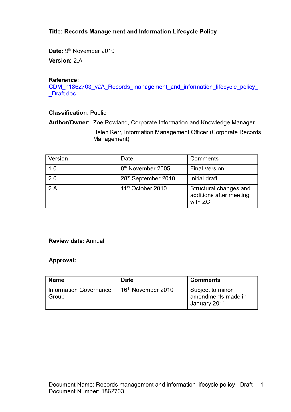 Records Management and Information Life Cycle Policy