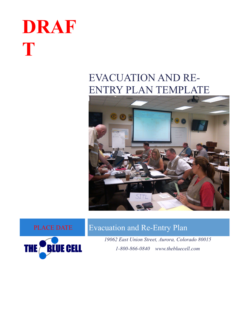 EVACUATION and RE-ENTRY PLAN TEMPLATE