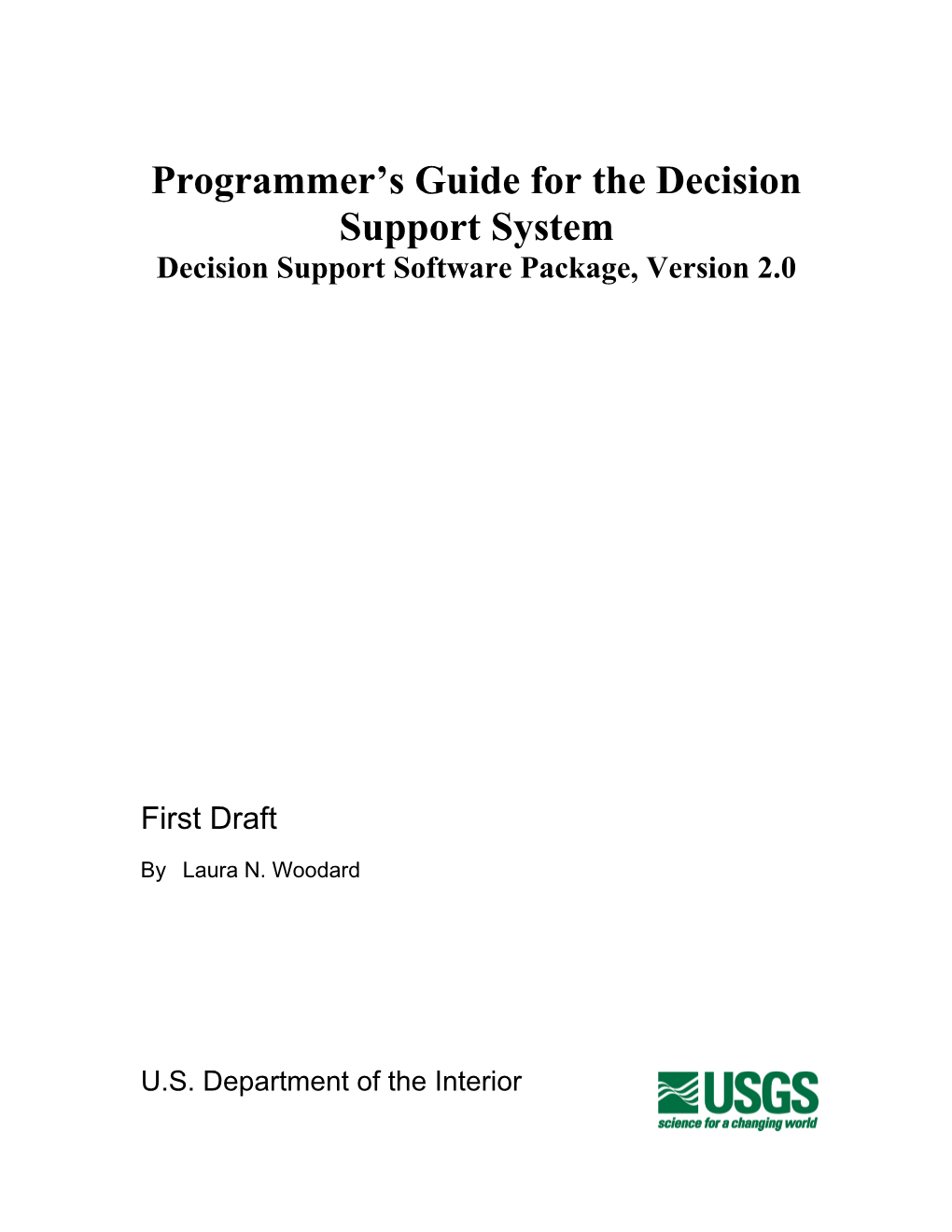 Programmer S Guide for the Decision Support System