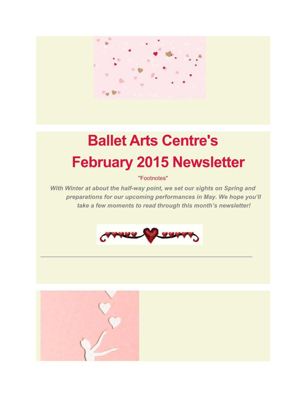 Ballet Arts Centre'sfebruary 2015 Newsletter